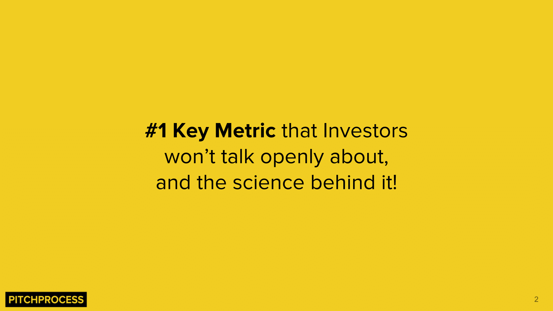 The #1 Key Metric Investors Won't Talk To You About