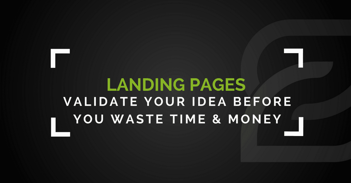 Validate Your Brilliant Product Idea Before You Waste Time & Money